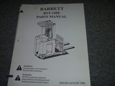 Barrett RST-140E Forklift Lift Truck Parts Catalog Manual Issued 08-1993 xz