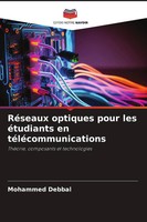 Mohammed Debbal | RéSeaux Optiques Pour Les éTudiants En TéLéCommunications