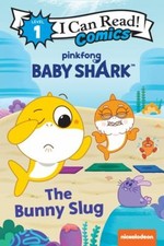 Baby Shark's Big Show!: the Bunny Slug Paperback Pinkfong