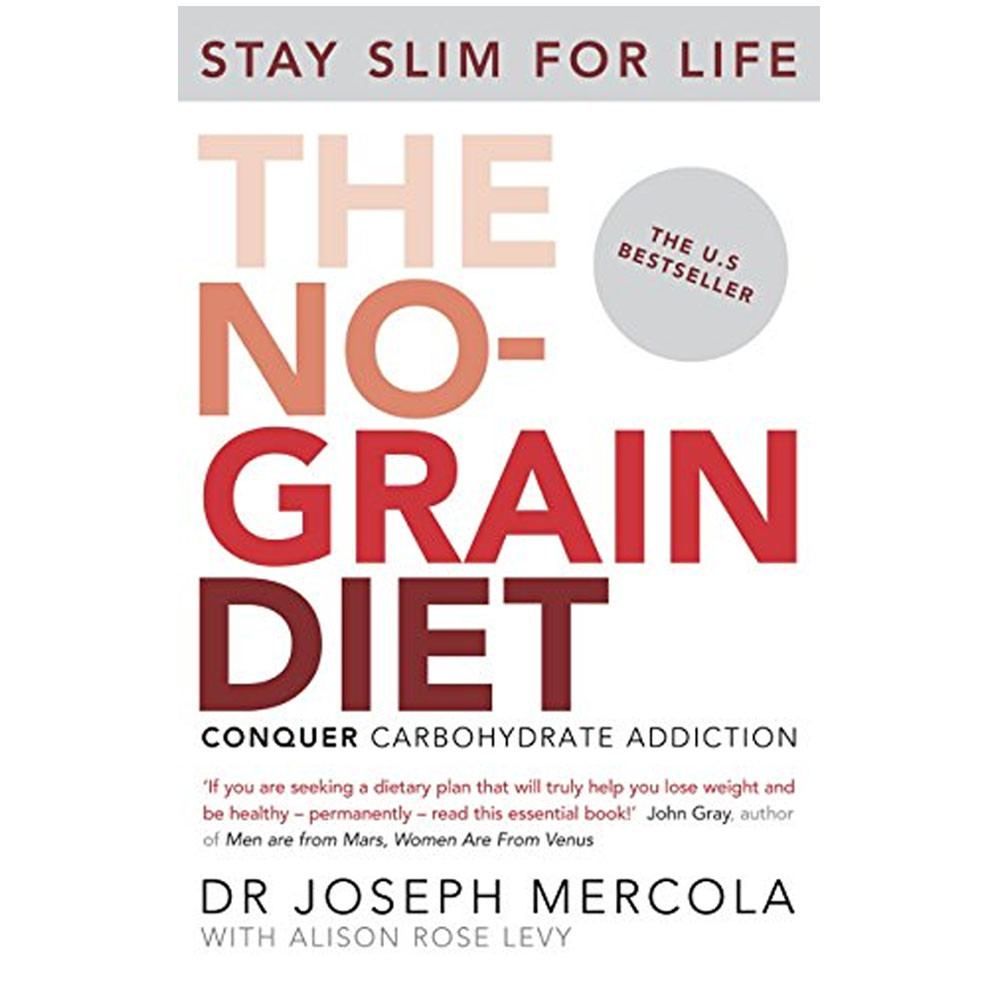 The No-Grain Diet by Dr Joseph Mercola Medicine & He Paperback NEW