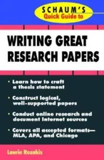 Schaum's Quick Guide to Writing Great Research Papers (Quick Guides) - VERY GOOD