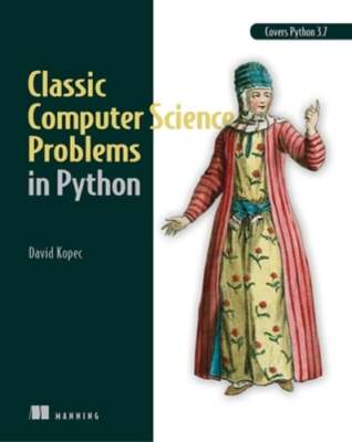 Classic Computer Science Problems in Python by David Kopec: Used