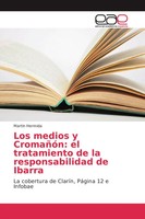 Los Medios Y CromañóN: El Tratamiento De La Responsabilidad De Ibarra Hermida