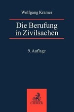 Die Berufung in Zivilsachen | Für Praxis und...