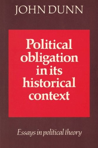 Political Obligation in its Historical Context: Essays in Political Theory - Image 2