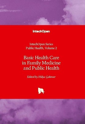 Basic Health Care in Family Medicine and Public Health Jose Antonio Mirón Canelo