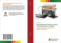 Felipe Adaid | Das TendêNcias TeóRicas Sobre O Ensino JuríDico No Brasil | Buch