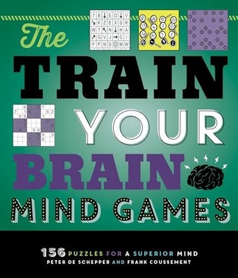 Train Your Brain Mind Games: 156 Pu..., Peter De Schepp