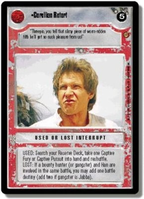 Corellian Retort Star Wars CCG Decipher Jabba's Palace