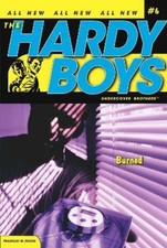 Franklin W. Dixon Burned (Paperback) Hardy Boys (All New) Undercover Brothers