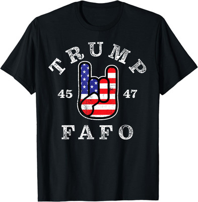 President Donald Trump 47 Trump FAFO F Around And Find Out T-Shirt For Gift Idea