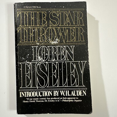 The Star Thrower by Loren Eiseley 1978 HBJ Paperback