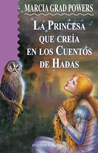 LA Princesa Que Creia En Los Cuentos D..., Grad, Marcia - Imagen 1 de 2