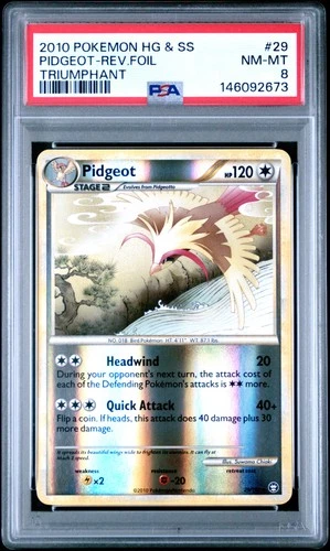 2010 POKEMON HEARTGOLD & SOULSILVER TRIUMPHANT #29 PIDGEOT-REVERSE FOIL PSA 8