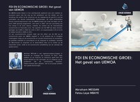 Abraham Messan (U. A.) | Fdi En Economische Groei: Het Geval Van Uemoa | Buch