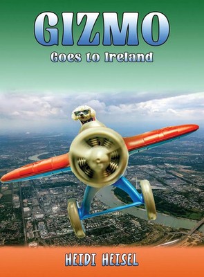 Heidi Heisel | Gizmo Goes to Ireland | Buch | Englisch (2025) | Heidi Heisel