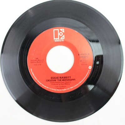 Eddie Rabbitt I Just Want To Love You Crossin' The Mississippi 45 RPM Record VG+