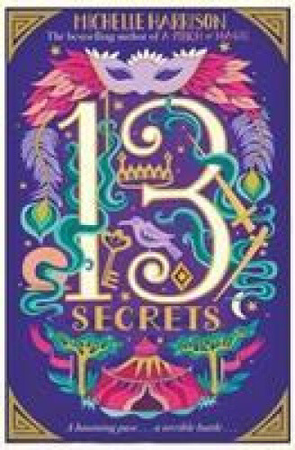 Thumbnail - Thirteen Treasures 3 Thirteen Secrets By Michelle Harrison