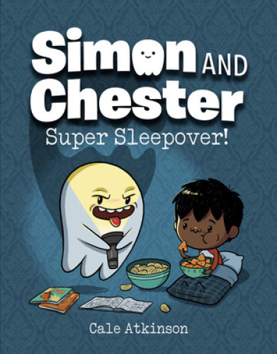Thumbnail - Super Sleepover (simon And Chester Book 2) By Atkinson, Cale