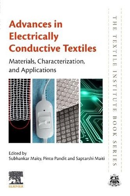 Advances in Electrically Conductive Textiles by Subhankar Mai... - 9780443220470