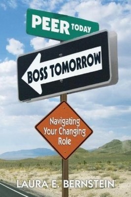 Laura E Bernstein Peer Today, Boss Tomorrow (Paperback) (UK IMPORT)