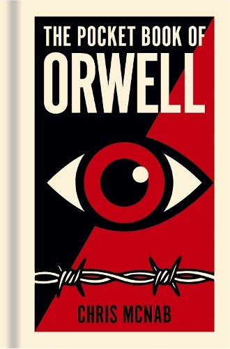 The Pocket Book of Orwell by Chris McNab - 9781398840348