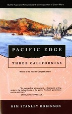 Pacific Edge: Three Californias: 3, Robinson, Kim Stanl