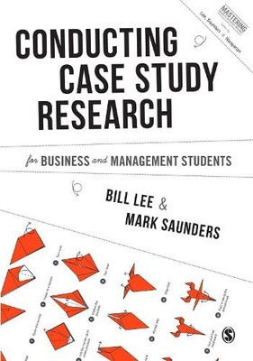 Conducting Case Study Research for Business and Management St... - 9781446274163