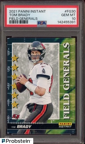 2021 Panini Instant Field Generals #30 Tom Brady / 2088 PSA 10 GEM MINT