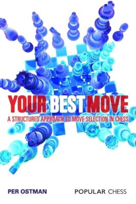 Your Best Move: A Structured Approach to Move Selection in Chess