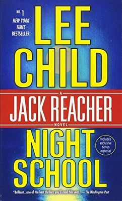 Night School: A Jack Reacher Novel, Child, Lee