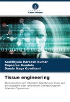 Kodithyala Hareesh Kumar (U. A.) | Tissue Engineering | Taschenbuch | Deutsch