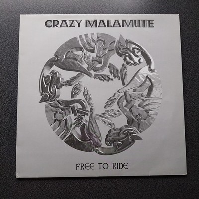 Crazy Malamute   Free To Ride (1998) Logic Records   743 215 7464 1