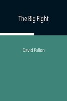 David Fallon | The Big Fight | Taschenbuch | Englisch (2021) | Alpha Editions