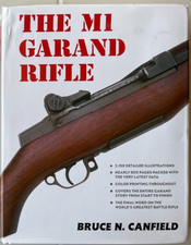 M1 Garand Rifle - Bruce Canfield - Military Equipment Reference - Hc Vg
