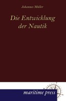 Die Entwicklung Der Nautik Johannes MüLler