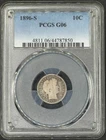 1896-S BARBER SILVER DIME PCGS G06 03XXA26
