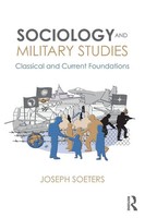 Joseph Soeters | Sociology And Military Studies | Taschenbuch | Englisch (2018)