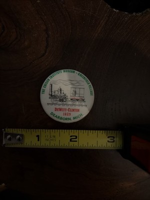 Vintage 1960er DeWitt Clinton 1829 Dampflok Pinback Button Dearborn, MI