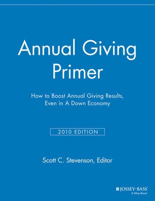 Annual Giving Primer, . MGR,  Paperback