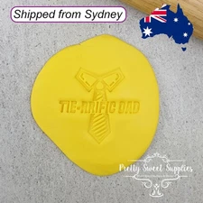 TIE-RRIFIC DAD Embosser 60mm - Custom Cookie Cutters Fondant Father's Day