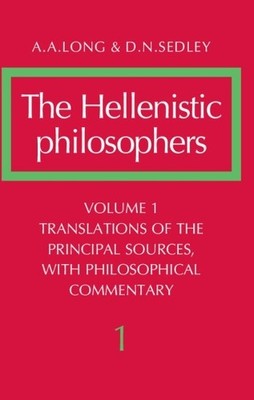 A. A. Long D. N The Hellenistic Philosophers: Volume 1, Translatio (Taschenbuch)