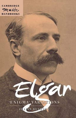 Julian Rushton Elgar: Enigma Variations (Hardback) (UK IMPORT)