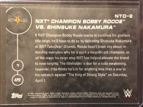 2017 Topps Now WWE NXT #NTO-2 Bobby Roode Shinsuke Nakamura TakeOver Orlando - Picture 2 of 2