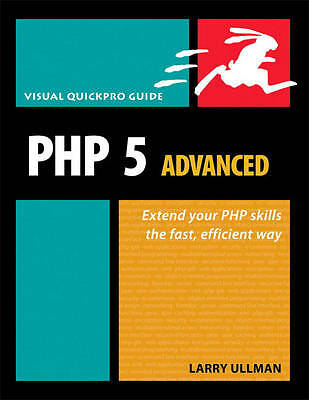 PHP 5 Advanced: Visual QuickPro Guide - 2007 Ausgabe von Larry Ullman - Taschenbuch