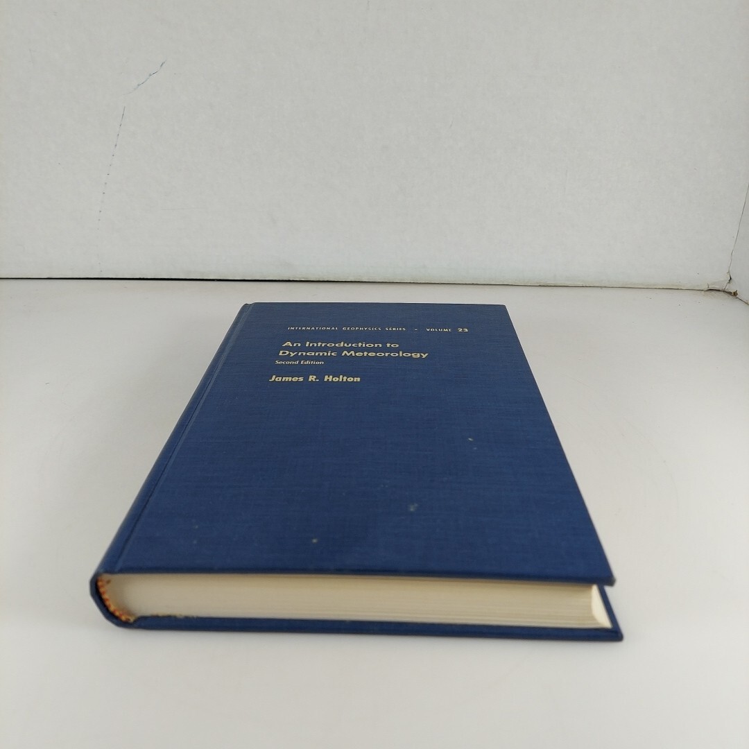 洋書 An Introduction to Dynamic Meteorology An Introduction to Dynamic Meteorology (Volume 88
