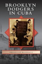 Jim Vitti | Brooklyn Dodgers in Cuba | Buch | Englisch (2011) | Gebunden