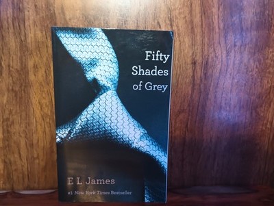 Fifty Shades of Grey by E. L. James