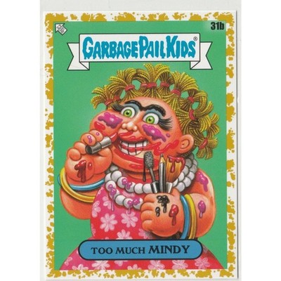 SP 04/50 Fool's Gold Too Much Mindy #31b Garbage Pail Kids GPK 2024 Kids At Play