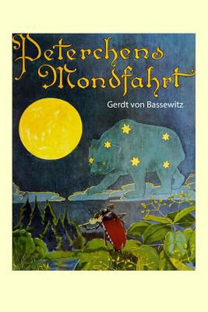 Peterchens Mondfahrt By Gerdt Von Bassewitz German Paperback Book Free Shippin - 